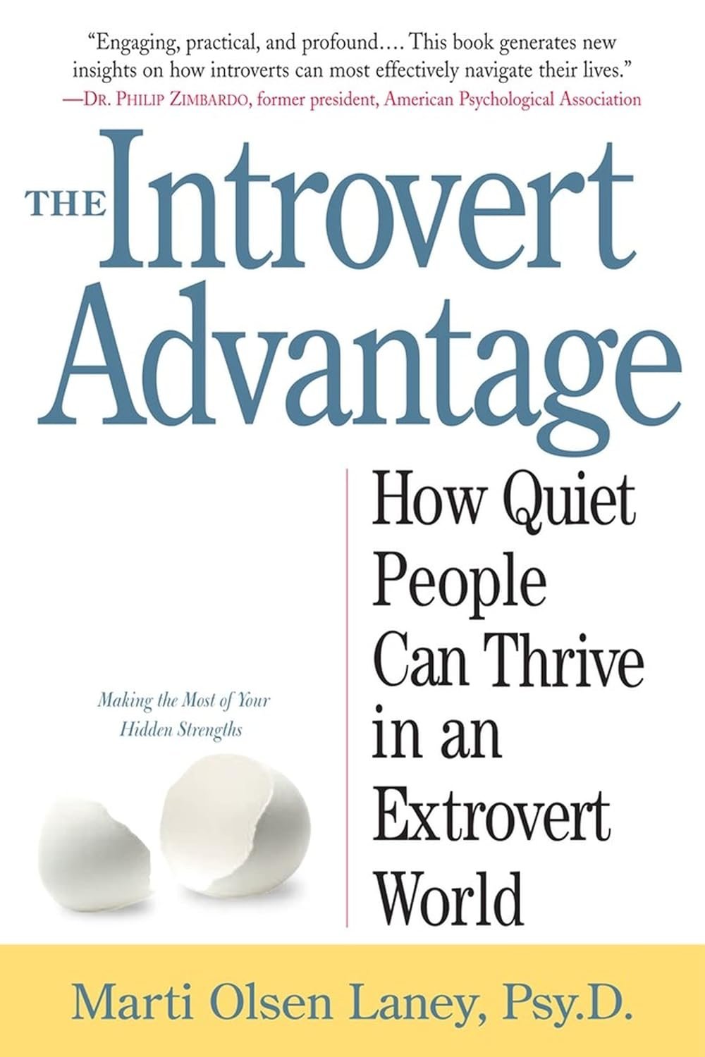 The Introvert Advantage by Marti Olsen Laney book cover